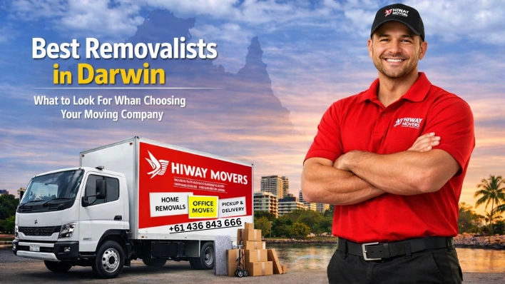 Best Removalists in Darwin: What to Look For When Choosing Your Moving Company