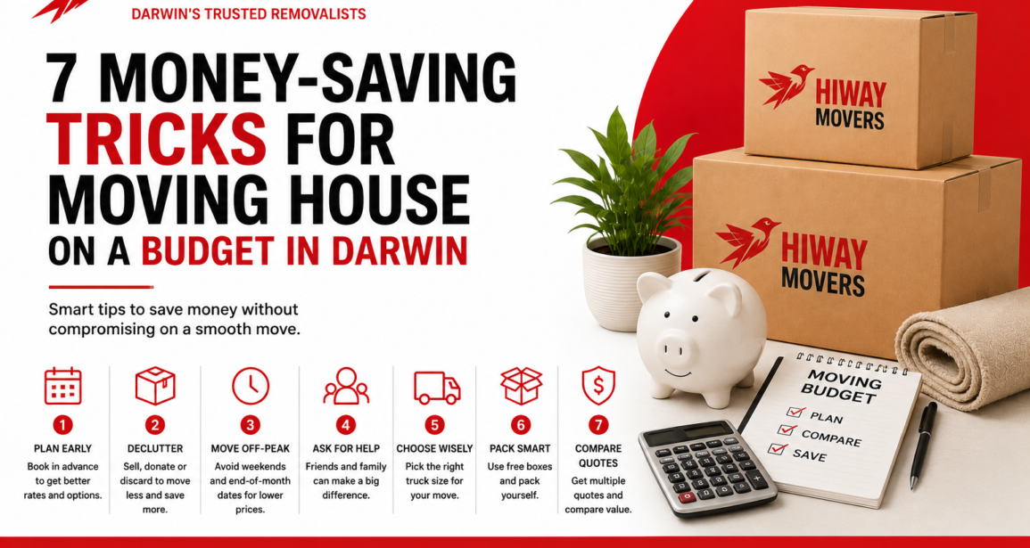 7 Money-Saving Tricks for Moving House on a Budget in Darwin