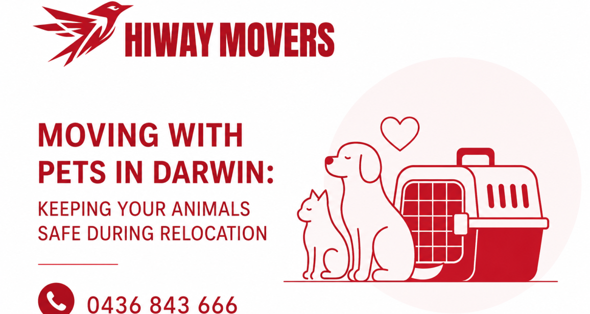 Moving With Pets in Darwin: Keeping Your Animals Safe During Relocation