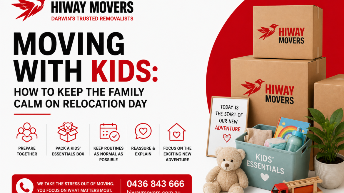 Moving With Kids: How to Keep the Family Calm on Relocation Day